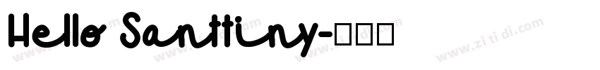 Hello Santtiny字体转换